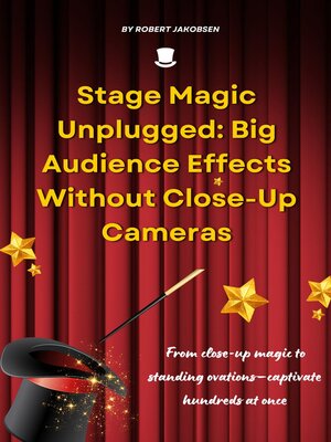 cover image of Stage Magic Unplugged